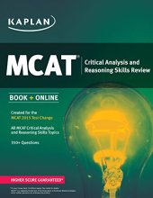 book Kaplan MCAT Critical Analysis and Reasoning Skills Review: Created for MCAT 2015