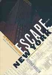 book Escape from New York : the New Negro Renaissance beyond Harlem