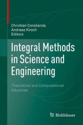 book Integral Methods in Science and Engineering: Theoretical and Computational Advances