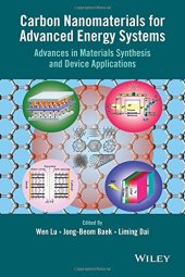 book Carbon Nanomaterials for Advanced Energy Systems: Advances in Materials Synthesis and Device Applications