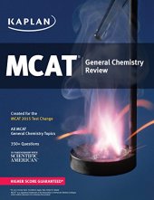 book Kaplan MCAT General Chemistry Review: Created for MCAT 2015