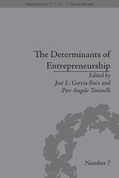 book The Determinants of Entrepreneurship: Leadership, Culture, Institutions