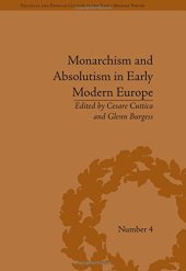 book Monarchism and Absolutism in Early Modern Europe