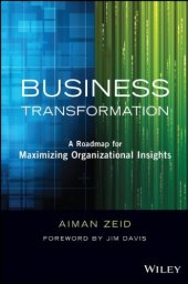 book Business Transformation: A Roadmap for Maximizing Organizational Insights