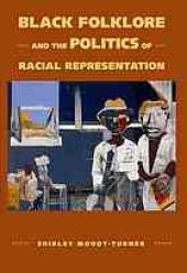 book Black folklore and the politics of racial representation