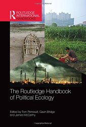 book The Routledge Handbook of Political Ecology