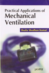 book Practical Applications of Mechanical Ventilation