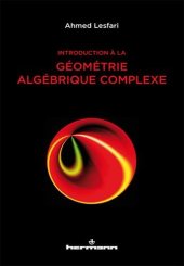 book Introduction à la géométrie algébrique complexe