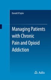 book Managing Patients with Chronic Pain and Opioid Addiction