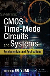 book CMOS Time-Mode Circuits and Systems: Fundamentals and Applications