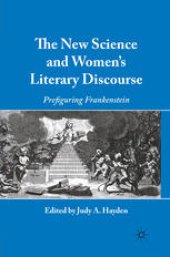 book The New Science and Women’s Literary Discourse: Prefiguring Frankenstein