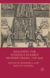 book Imagining the Audience in Early Modern Drama, 1558–1642