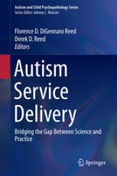 book Autism Service Delivery: Bridging the Gap Between Science and Practice