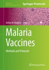 book Malaria Vaccines: Methods and Protocols