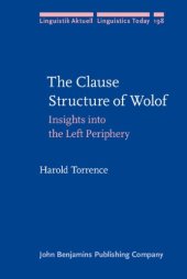 book The Clause Structure of Wolof: Insights into the Left Periphery