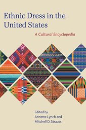 book Ethnic Dress in the United States: A Cultural Encyclopedia