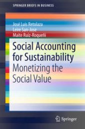 book Social Accounting for Sustainability: Monetizing the Social Value