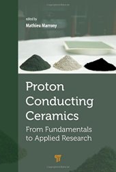 book Proton-Conducting Ceramics: From Fundamentals to Applied Research