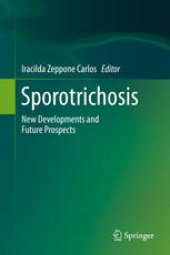 book Sporotrichosis: New Developments and Future Prospects