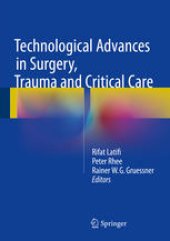 book Technological Advances in Surgery, Trauma and Critical Care