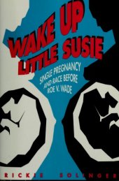 book Wake Up Little Susie: Single Pregnancy and Race Before Roe V. Wade