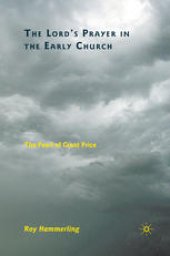 book The Lord’s Prayer in the Early Church: The Pearl of Great Price