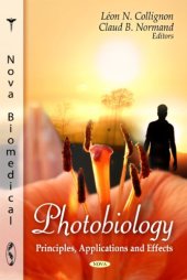 book Photobiology: Principles, Applications and Effects