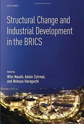 book Structural Change and Industrial Development in the BRICS