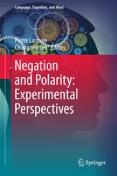 book Negation and Polarity: Experimental Perspectives