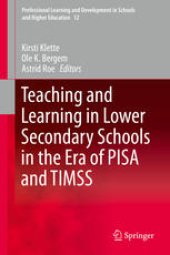 book Teaching and Learning in Lower Secondary Schools in the Era of PISA and TIMSS