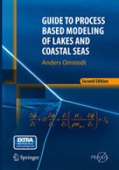 book Guide to Process Based Modeling of Lakes and Coastal Seas