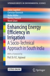 book Enhancing Energy Efficiency in Irrigation: A Socio-Technical Approach in South India