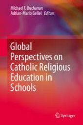 book Global Perspectives on Catholic Religious Education in Schools