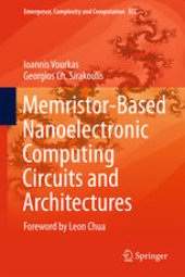 book Memristor-Based Nanoelectronic Computing Circuits and Architectures