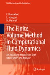 book The Finite Volume Method in Computational Fluid Dynamics: An Advanced Introduction with OpenFOAM® and Matlab