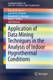 book Application of Data Mining Techniques in the Analysis of Indoor Hygrothermal Conditions