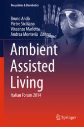 book Ambient Assisted Living: Italian Forum 2014