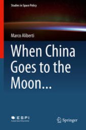 book When China Goes to the Moon...