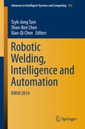 book Robotic Welding, Intelligence and Automation: RWIA’2014