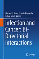 book Infection and Cancer: Bi-Directorial Interactions