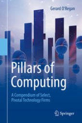 book Pillars of Computing: A Compendium of Select, Pivotal Technology Firms