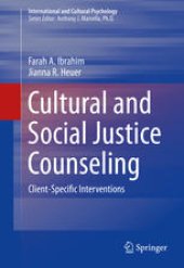 book Cultural and Social Justice Counseling: Client-Specific Interventions