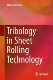 book Tribology in Sheet Rolling Technology