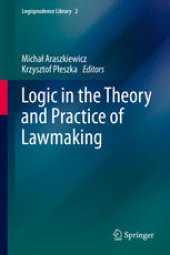 book Logic in the Theory and Practice of Lawmaking