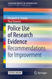 book Police Use of Research Evidence: Recommendations for Improvement