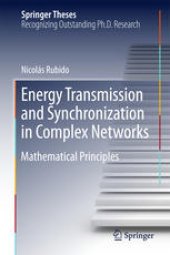 book Energy Transmission and Synchronization in Complex Networks: Mathematical Principles