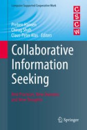 book Collaborative Information Seeking: Best Practices, New Domains and New Thoughts