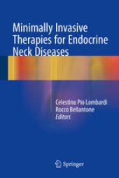 book Minimally Invasive Therapies for Endocrine Neck Diseases