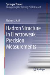 book Hadron Structure in Electroweak Precision Measurements