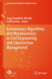 book Evolutionary Algorithms and Metaheuristics in Civil Engineering and Construction Management